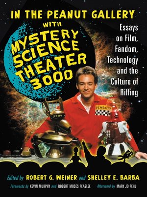cover image of In the Peanut Gallery with Mystery Science Theater 3000